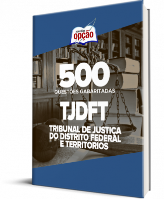 Caderno TJDFT - 500 Questões Gabaritadas