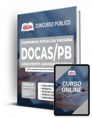 Apostila DOCAS-PB - Assistente Administrativo