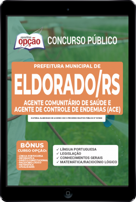 Apostila Prefeitura de Eldorado do Sul - RS em PDF - Agente Comunitário de Saúde e Agente de Controle de Endemias (ACE)
