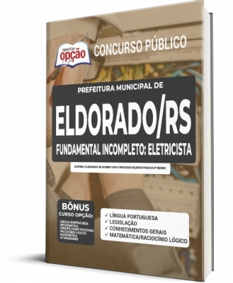 Apostila Prefeitura de Eldorado do Sul - RS - Fundamental Incompleto: Eletricista