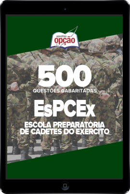 Caderno ESPCEX - 500 Questões Gabaritadas em PDF
