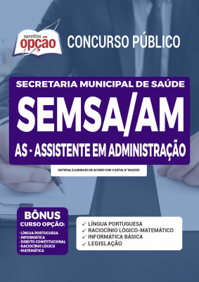 Apostila SEMSA-AM - AS-Assistente em Administração