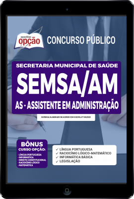 Apostila SEMSA-AM em PDF - AS-Assistente em Administração