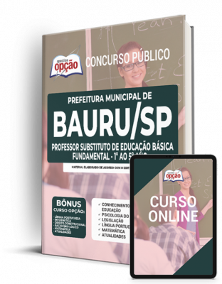 Apostila Prefeitura de Bauru - SP - Professor Substituto de Educação Básica (Fundamental - 1º ao 5º Ano)