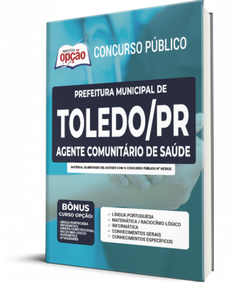 Apostila Prefeitura de Toledo - PR - Agente Comunitário de Saúde