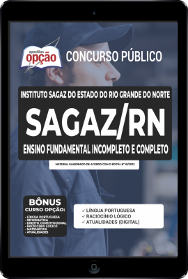 Apostila Instituto SAGAZ - RN em PDF - Ensino Fundamental Incompleto e Completo: Contínuo, Vigia e Auxiliar de Serviços Básicos