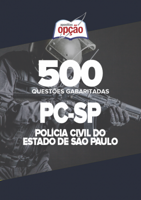 Caderno PC-SP - 500 Questões Gabaritadas 