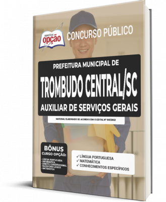 Apostila Prefeitura de Trombudo Central - SC - Auxiliar de Serviços Gerais