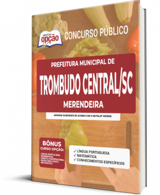 Apostila Prefeitura de Trombudo Central - SC - Merendeira