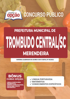 Apostila Prefeitura de Trombudo Central - SC - Merendeira