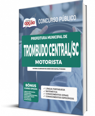 Apostila Prefeitura de Trombudo Central - SC - Motorista