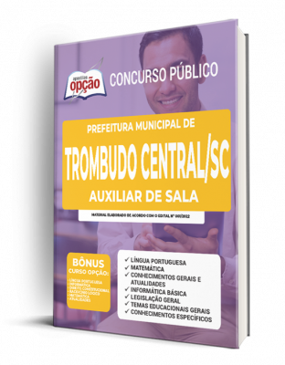 Apostila Prefeitura de Trombudo Central - SC - Auxiliar de Sala