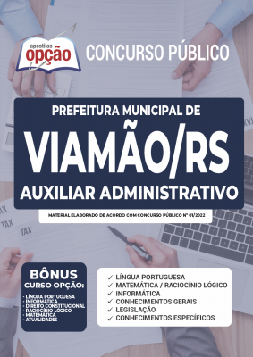 Apostila Prefeitura de Viamão - RS - Auxiliar Administrativo