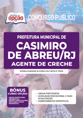 Apostila Prefeitura de Casimiro de Abreu - RJ - Agente de Creche