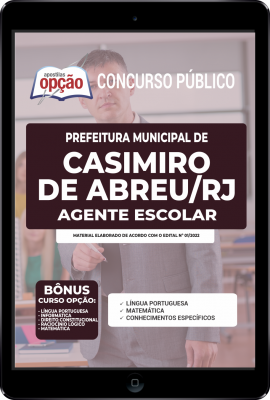 Apostila Prefeitura de Casimiro de Abreu - RJ em PDF - Agente Escolar