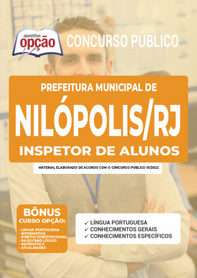 Apostila Prefeitura de Nilópolis - RJ - Inspetor de Alunos