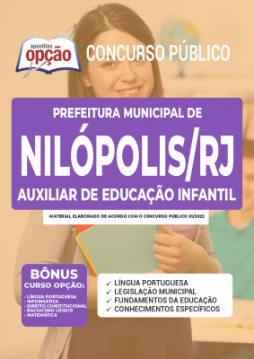 Apostila Prefeitura de Nilópolis - RJ - Auxiliar de Educação Infantil