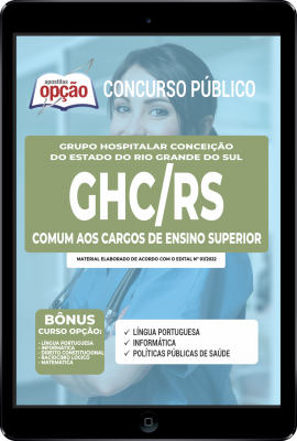 Apostila GHC-RS em PDF - Comum aos Cargos de Ensino Superior