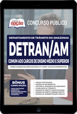 Apostila DETRAN-AM em PDF - Comum aos Cargos de Ensino Médio e Superior