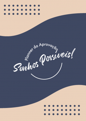 Planner da Aprovação - Sonhos Possíveis (E-book)