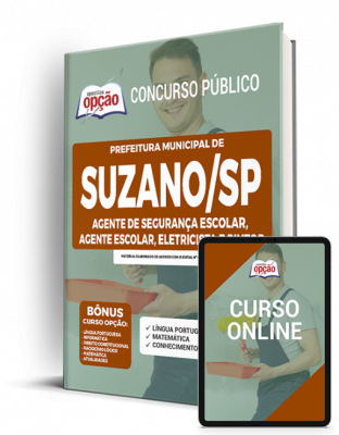 Apostila Prefeitura de Suzano - SP - Agente de Segurança Escolar, Agente Escolar, Eletricista e Pintor