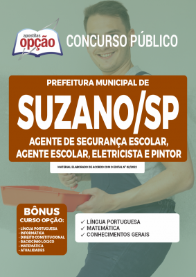 Apostila Prefeitura de Suzano - SP - Agente de Segurança Escolar, Agente Escolar, Eletricista e Pintor