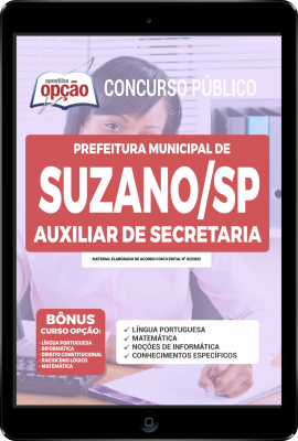 Apostila Prefeitura de Suzano - SP em PDF - Auxiliar de Secretaria