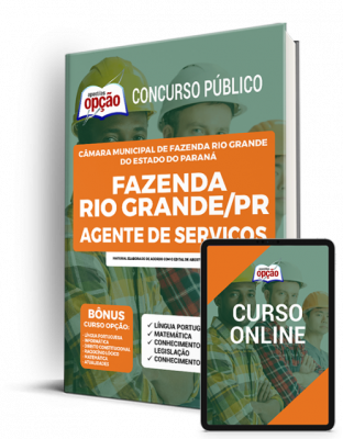 Apostila Câmara de Fazenda Rio Grande - PR - Agente de Serviços