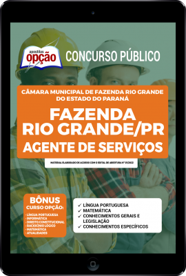 Apostila Câmara de Fazenda Rio Grande - PR em PDF - Agente de Serviços