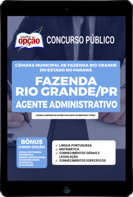 Apostila Câmara de Fazenda Rio Grande - PR em PDF - Agente Administrativo