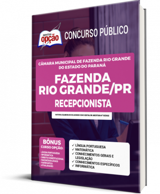 Apostila Câmara de Fazenda Rio Grande - PR - Recepcionista