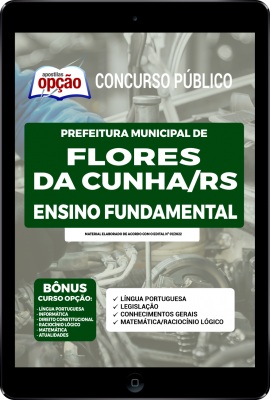 Apostila Prefeitura de Flores da Cunha - RS em PDF - Ensino Fundamental