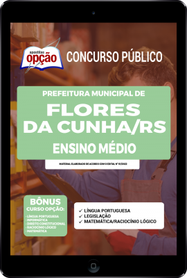 Apostila Prefeitura de Flores da Cunha - RS em PDF - Ensino Médio