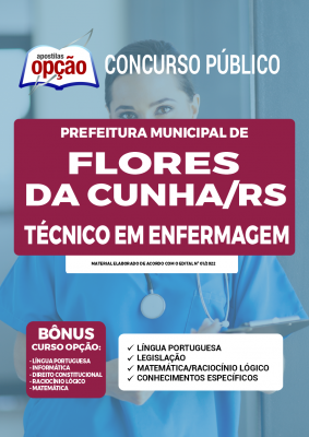 Apostila Prefeitura de Flores da Cunha - RS - Técnico em Enfermagem