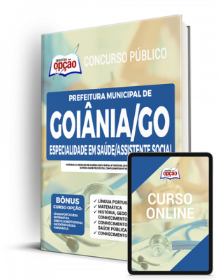 Apostila Prefeitura de Goiânia - GO - Especialista em Saúde/Assistente Social