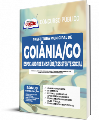 Apostila Prefeitura de Goiânia - GO - Especialista em Saúde/Assistente Social