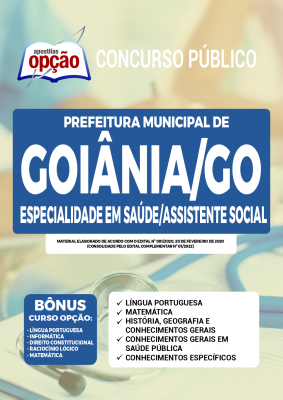Apostila Prefeitura de Goiânia - GO - Especialista em Saúde/Assistente Social