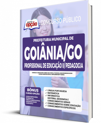 Apostila Prefeitura de Goiânia - GO - Profissional de Educação II/Pedagogia