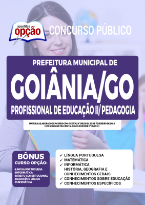 Apostila Prefeitura de Goiânia - GO - Profissional de Educação II/Pedagogia
