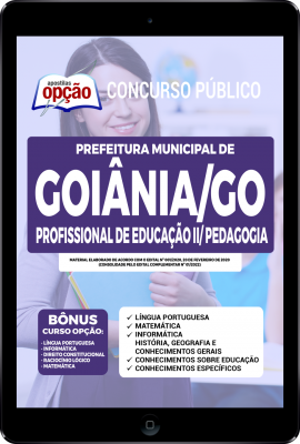 Apostila Prefeitura de Goiânia - GO em PDF - Profissional de Educação II/Pedagogia