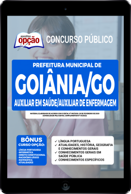 Apostila Prefeitura de Goiânia - GO em PDF - Auxiliar em Saúde/Auxiliar de Enfermagem
