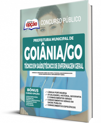 Apostila Prefeitura de Goiânia - GO - Técnico em Saúde/Técnico de Enfermagem Geral