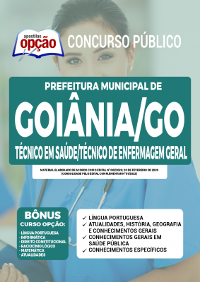 Apostila Prefeitura de Goiânia - GO - Técnico em Saúde/Técnico de Enfermagem Geral