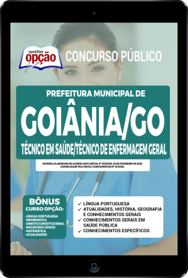 Apostila Prefeitura de Goiânia - GO em PDF - Técnico em Saúde/Técnico de Enfermagem Geral