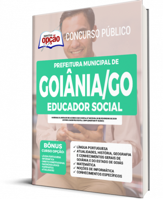 Apostila Prefeitura de Goiânia - GO - Educador Social