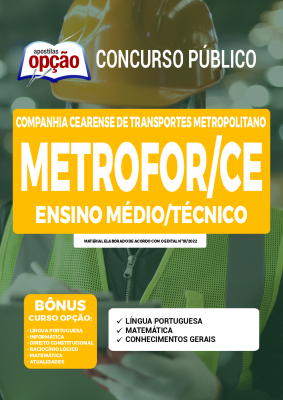 Apostila METROFOR-CE - Ensino Médio/Técnico