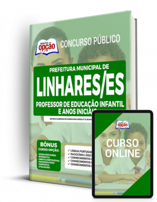 Apostila Prefeitura de Linhares - ES - Professor de Educação Infantil e Anos Iniciais