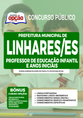 Apostila Prefeitura de Linhares - ES - Professor de Educação Infantil e Anos Iniciais