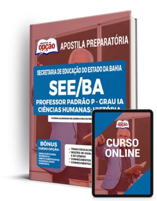 Apostila SEE-BA - Professor Padrão P - Grau IA Ciências Humanas: História