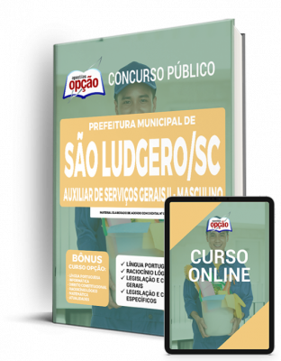 Apostila Prefeitura de São Ludgero - SC - Auxiliar de Serviços Gerais II - Masculino